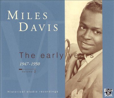 The Early Years, Vol. 2: 1947-1950