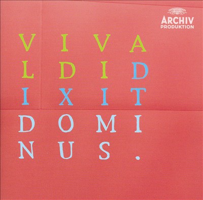 Vivaldi: Dixit Dominus; Galuppi: 3 Psalms