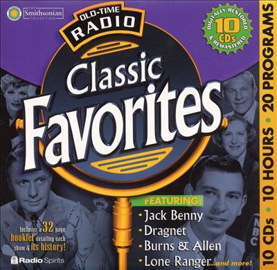 Old Time Radio: Classic Favorites
