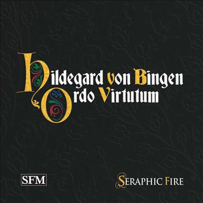 Hildegard von Bingen: Ordo Virtutum