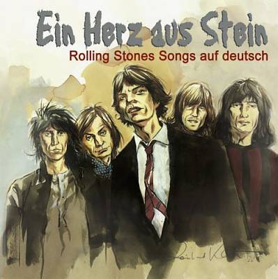 Ein Herz aus Stein - Rolling Stones Songs in German