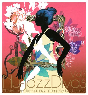 Nu-Jazz Divas, Vol. 2