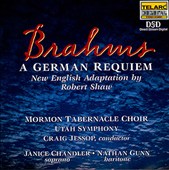 Brahms: A German Requiem (New English Adaptation by Robert Shaw)