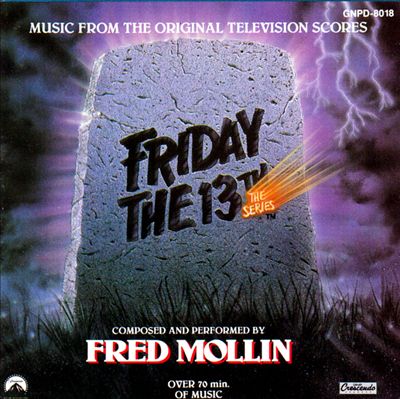 Friday the 13th: The Series [Original TV Score]