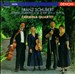 Franz Schubert: String Quartet D. 887; String Quartet D. 703