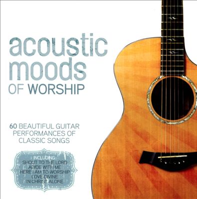 Acoustic Moods of Worship