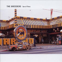baixar álbum The Breeders - Son Of Three