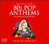 Greatest Ever! 80s Pop Anthems