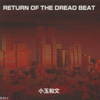 Return of the Dread Beat