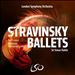 Stravinsky Ballets: The Firebird; Petrushka; The Rite of Spring
