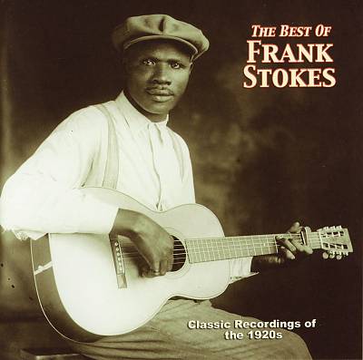 The Best of Frank Stokes