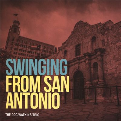 Swinging From San Antonio