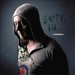 last ned album a balladeer - Sorry Kid