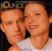 Bounce [Music from the Motion Picture]