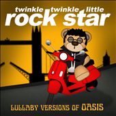 Lullaby Versions of Oasis