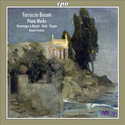 Ferrucio Busoni: Piano Works