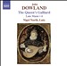 Dowland: The Queen's Galliard -  Lute Music, Vol.  4