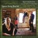Beethoven: The Early String Quartets, Op. 18