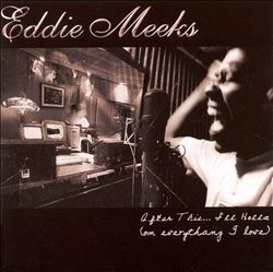 descargar álbum Eddie Meeks - After This Ill Holla