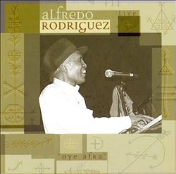 descargar álbum Download Alfredo Rodriguez - Oye Afra Live album