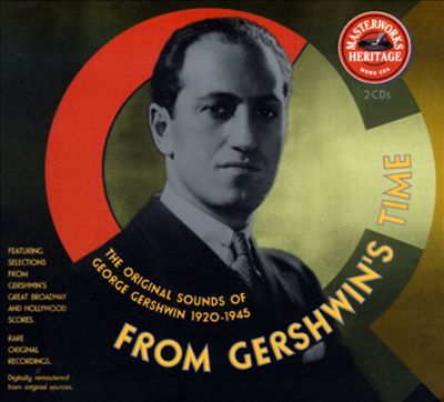 From Gershwin's Time: 1920-1945