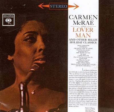 Carmen McRae Sings Lover Man and Other Billie Holiday Classics
