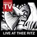 Live at Thee Ritz