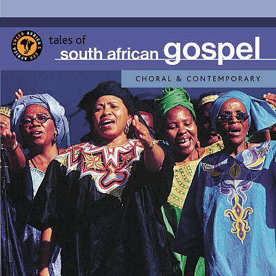 Tales of South African Gospel