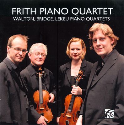Walton, Bridge, Lekeu: Piano Quartets