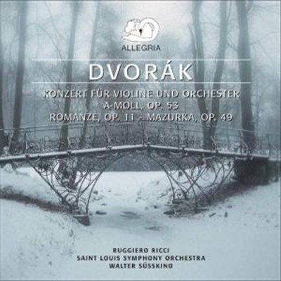 Dvorák: Konzert für Violine und Orchestrer A-Moll; Romanze, Op.11; Mazurka, Op. 49 [Germany]