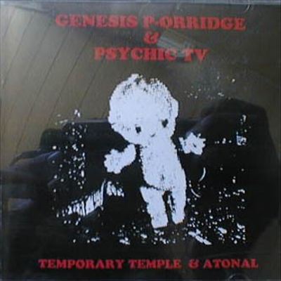 Temporary Temple and Atonal