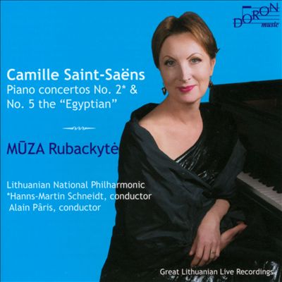 Camille Saint-Saëns: Piano Concerto No. 2 &  No. 5 the "Egyptian"