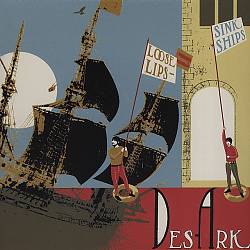 baixar álbum Des Ark - Loose Lips Sink Ships