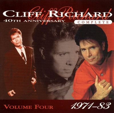 Cliff Richard 40th Anniversary, Vol. 4: 1971-83