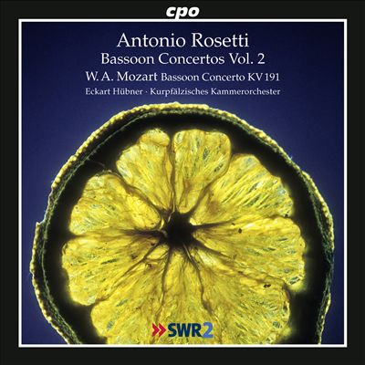 Antonio Rosetti: Bassoon Concertos, Vol. 2