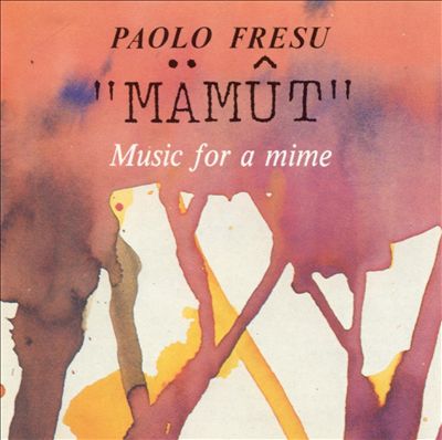 Mamut: Music for a Mime