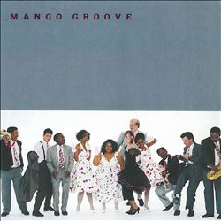 ladda ner album Mango Groove - Mango Groove