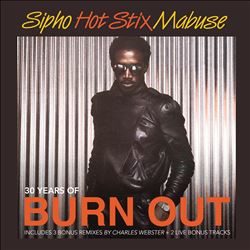 last ned album Sipho Mabuse - Burn Out