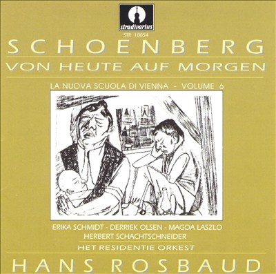 Schoenberg: Von Heute Auf Morgen