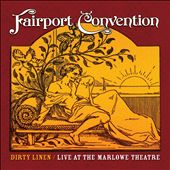Dirty Linen: Live at the Marlowe Theatre
