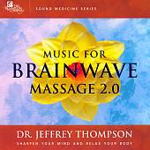 Music For Brainwave Massage 2.0