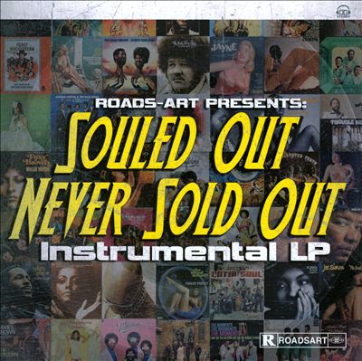 Souled Out Never Sold Out: Instrumental LP