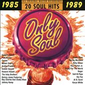 Only Soul: 1985-1989