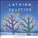 Latvian Solstice