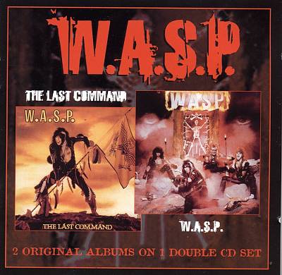 W.A.S.P./The Last Command