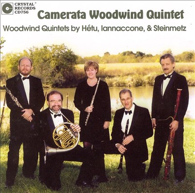 Woodwind Quintets by Hétu, Iannaccone, Steinmetz