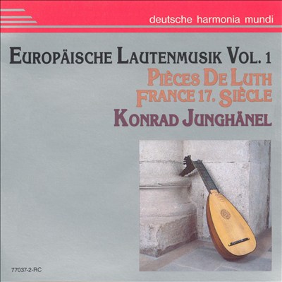 European Lute Music Music Vol.1: !7th Century France