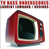 TV Bass Underscores