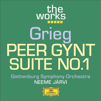 Peer Gynt Suite, for orchestra (or piano or piano, 4 hands) No. 1, Op. 46