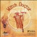 Witch Doctor: The Wind Ensemble Music of Paul Richards